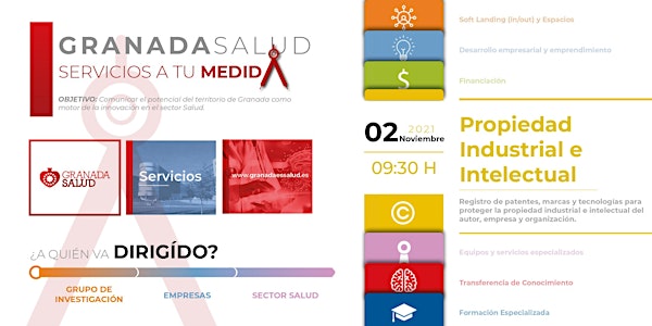 Granada Salud: Servicios a tu Medida. 2º Meetup: Prop. Industrial e Intelec