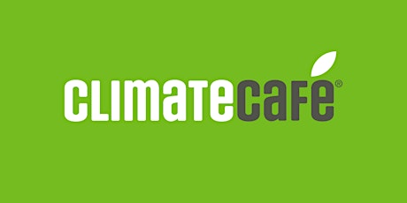 Virtual Climate Cafe tickets