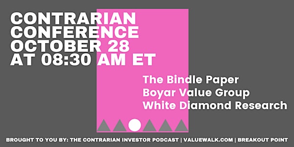 Contrarian Investor Virtual Conference