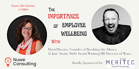 The Importance of Employee Wellbeing with David Beeney & Jane Austin primary image