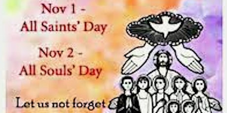 GSC  All Saints & All Souls Day(English)Mass  Registration- Scroll Down pls