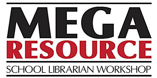2022 MegaResource School Librarian Workshop primary image