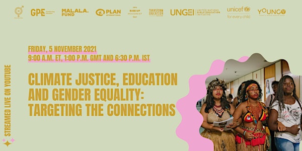 Climate justice, education and gender equality: targeting the connections