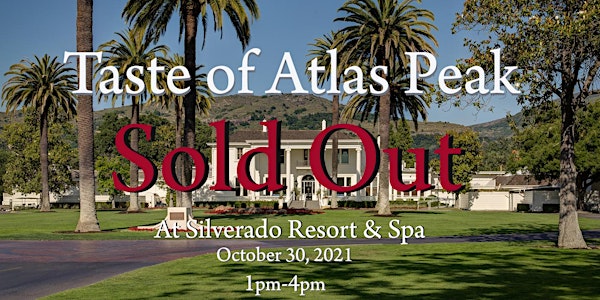 The 10th Annual "Taste of Atlas Peak" at Silverado Resort & Spa