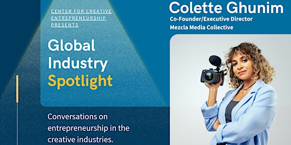 Global Industry Spotlight - Colette Ghunim