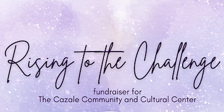 CCCCHaiti presents Rising to the Challenge tickets