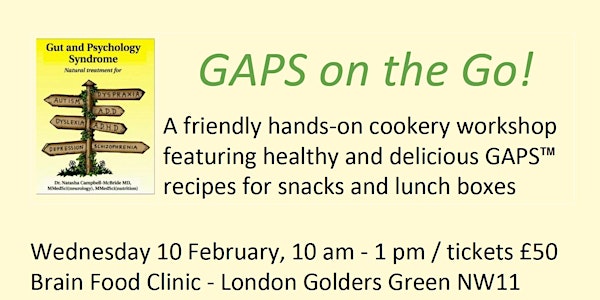 GAPS on the Go - a cookery workshop featuring GAPS snacks and lunchbox reci...