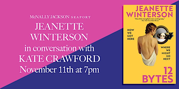Jeanette Winterson in conversation with Kate Crawford