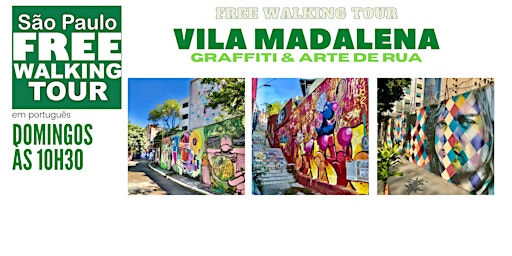Imagem principal do evento SP Free Walking Tour - VILA MADALENA (Português)