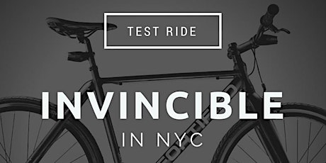 POSTPONED: Test Ride Invincible Bike at Ministry of Supply in Soho primary image