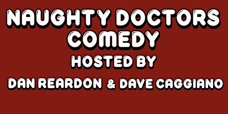 Naughty Doctors Comedy Showcase tickets