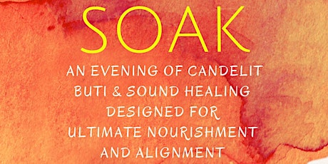 SOAK: An Evening of Candlelit Yoga + Sound Bathing primary image