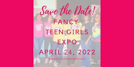 2022 FANCY Teen Girls Expo! boletos