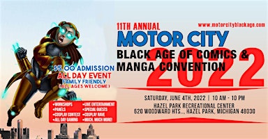 11th ANNUAL MOTOR CITY BLACK AGE of COMICS/ MANGA CON