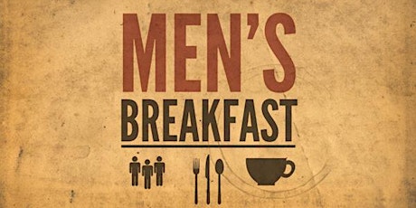 MEN'S BREAKFAST | January 9 primary image