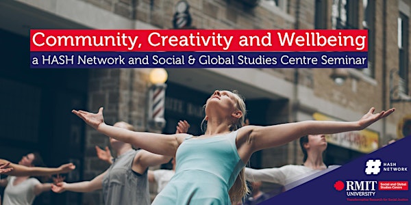 Community, Creativity and Wellbeing
