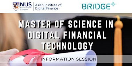 Master of Science in Digital Financial Technology- Information Session