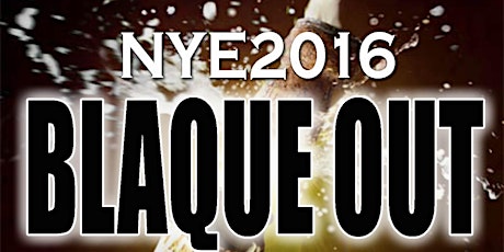 Crescent Ultra Lounge NYE 2016 Blaque Out primary image