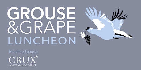 The Grouse & Grape Luncheon