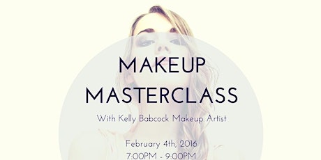 MAKEUP MASTERCLASS: With Kelly Babcock Makeup Artist primary image