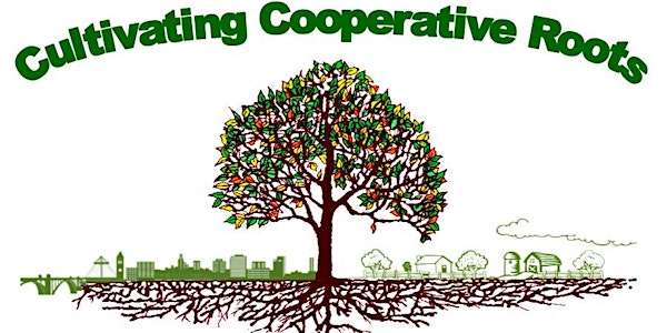 Cultivating Cooperative Roots Conference - Cultivando las Raíces  de las Cooperativas