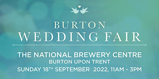 Burton Wedding Fair at The National Brewery Centre - September 2022