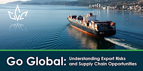 Go Global: Understanding Export Risks and Supply Chain Opportunities