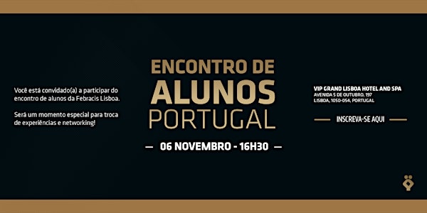 Encontro de Alunos | Febracis Portugal