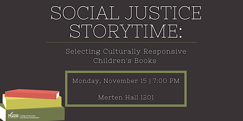Social Justice Storytime: Selecting Culturally Responsive Children’s Books