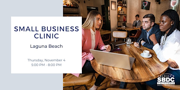 Small Business Clinic - Laguna Beach