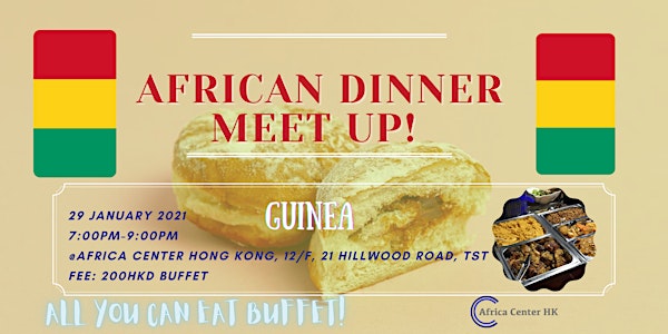 African Dinner Meetup (Guinea Cuisine)