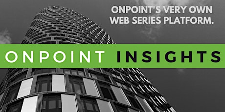 OnPoint Insights: "Innovation Correlates To Mission Success" Episode 4 primary image