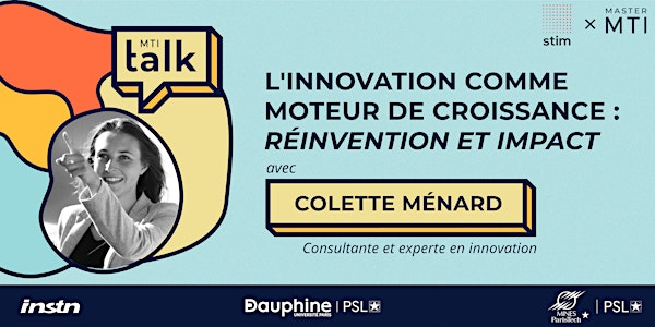 MTI Talk - L'innovation comme moteur de croissance. Ft Colette Ménard