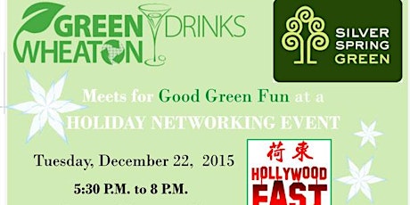 Holiday Green Drinks with Silver Spring Green and GreenWheaton primary image