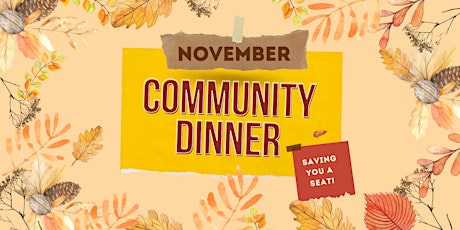 November Community Dinner