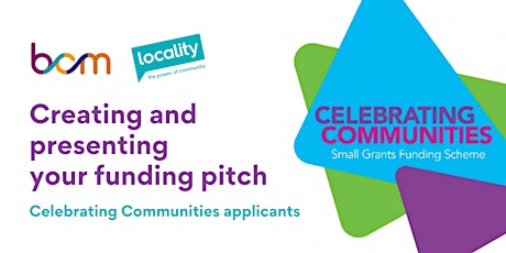 BCM & Locality: Creating and presenting your funding pitch tickets