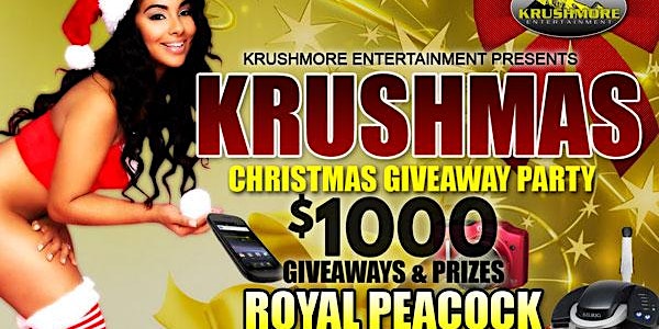 KRUSHMAS - $1000 CHRISTMAS GIVEAWAY