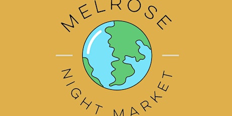 Melrose Friday Night Market tickets