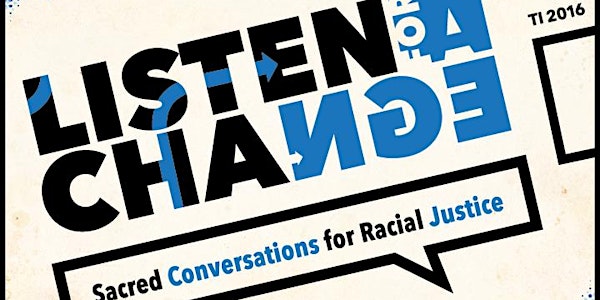 Trinity Institute 2016 (TI2016) in ECCT: Sacred Conversations for Racial Justice
