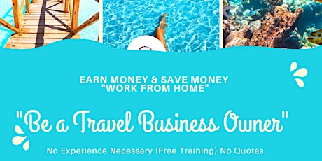 Be a Travel Business Owner(No Experience Needed)Free Training  &  Marketing tickets
