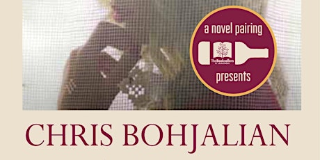 A Novel Pairing presents Chris Bohjalian primary image