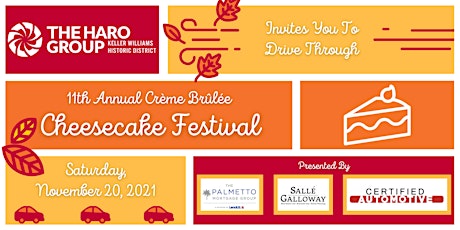 The Haro Group's 11th Annual Crème Brûlée Cheesecake Festival primary image