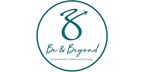 Be and Beyond First Virtual Event primary image