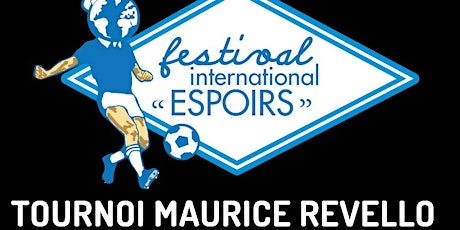 Visit the Tournoi Maurice Revello - May/June 2022