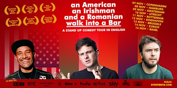 an American, an Irishman and a Romanian walk into a Bar • Stand up Comedy