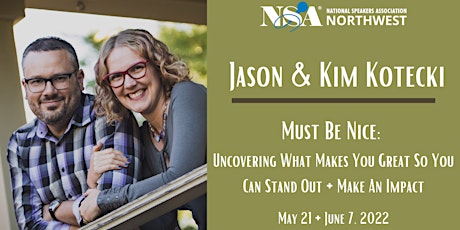 Jason + Kim Kotecki: Must Be Nice - Uncovering What Makes You Great primary image
