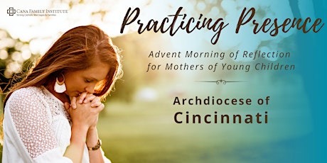 Cincinnati: Cana Advent Morning of Reflection