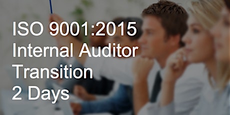 ISO 9001:2015 Internal Auditor Transition primary image