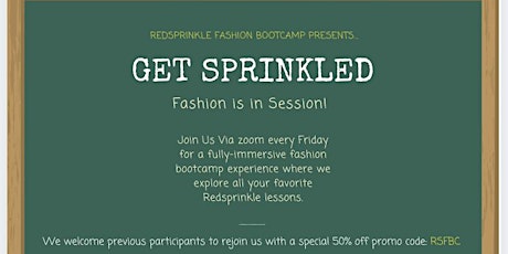 RedSprinkle Presents: Fashion is Back in Session primary image