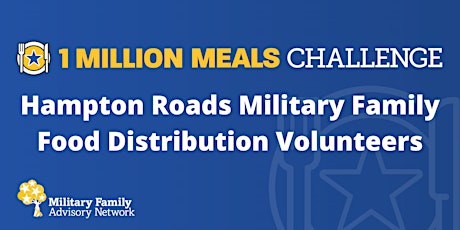 Hampton Roads Military Family Food Distribution Volunteers primary image